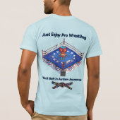 Pro Wrestling is Art T-Shirt (Achterkant)