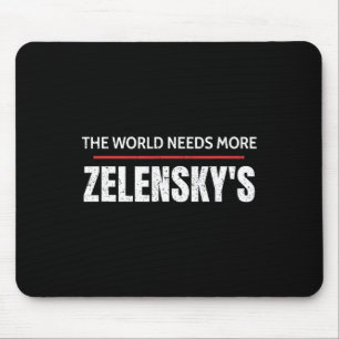 Pro Zelensky De Wereld Heeft Meer Steun Van Zelens Muismat
