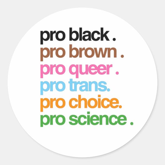 Pro Zwart Pro Bruin Pro Queer Ronde Sticker (Voorkant)