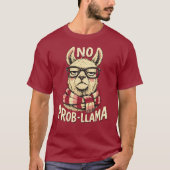 “Prob-Llama” Grappig Llama-ontwerp  T-shirt (Voorkant)