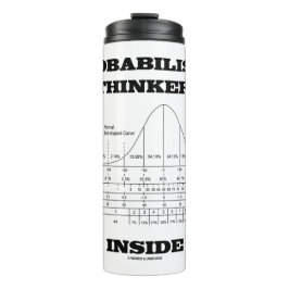 Probabilistic Thinker in Bell Curve Humor Thermosbeker