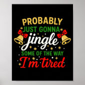Probably Gonna Jingle Some Of The Way Funny Christ Poster (Voorkant)