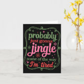 Probably Just Going To Jingle Some Of The Way For  Kaart (Gele Bloem)