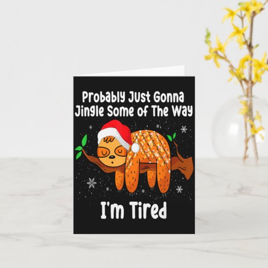 Probably Just Going To Jingle Some Of The Way Funn Kaart (Gele Bloem)