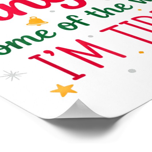 Probably Just Going To Jingle Some Of The Way Funn Poster (Hoek)