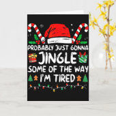 Probably Just Going To Jingle Some Of The Way I'm  Kaart (Gele Bloem)