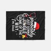 Probably Just Gonna Jingle Some Of The Way Christm Fleece Deken (Voorkant (Horizontaal))