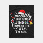 Probably Just Gonna Jingle Some Of The Way Christm Fleece Deken (Voorkant)