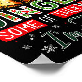 Probably Just Gonna Jingle Some Of The Way Christm Poster (Hoek)