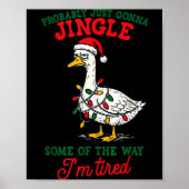 Probably Just Gonna Jingle Some Of The Way Christm Poster (Voorkant)