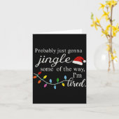 Probably Just Gonna Jingle Some Of The Way For Men Kaart (Gele Bloem)