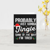 Probably Just Gonna Jingle Some Of The Way I'm Tir Kaart (Gele Bloem)