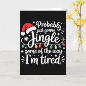 Probably Just Gonna Jingle Some Of The Way I'm Tir Kaart (Gele Bloem)