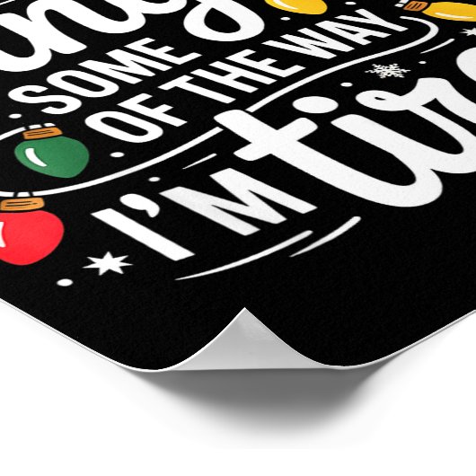 Probably Just Gonna Jingle Some Of The Way I'm Tir Poster (Hoek)