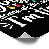 Probably Just Gonna Jingle Some Of The Way I'm Tir Poster (Hoek)