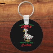 Probably Just Gonna Jingle Some Of The Way I'm Tir Sleutelhanger (Voorkant)