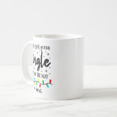 Probably Just Gonna Jingle Some Of The Way Im Tire Koffiemok (Voorkant links)