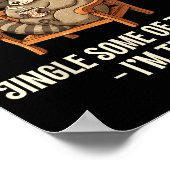 Probably Just Gonna Jingle Some Of The Way Raccoon Poster (Hoek)