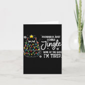 Probably Just Gonna Jingle Some Of The Way Tired C Kaart (Voorkant)