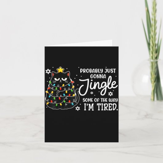 Probably Just Gonna Jingle Some Of The Way Tired C Kaart (Voorkant)