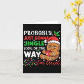 Probably Just Gonna Jingle Some Of The Way Tired C Kaart (Gele Bloem)