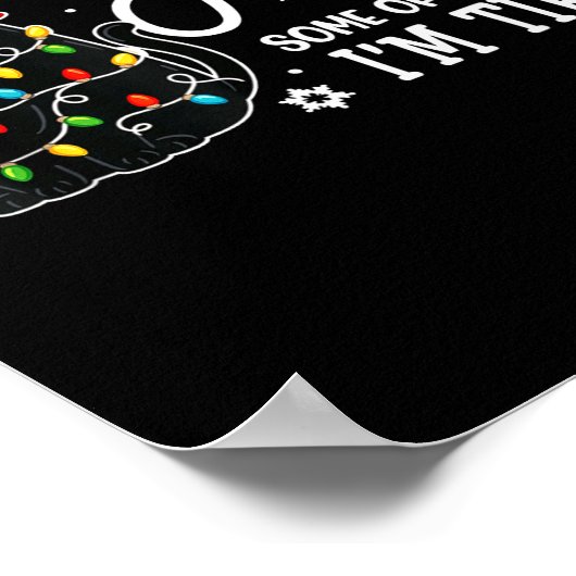 Probably Just Gonna Jingle Some Of The Way Tired C Poster (Hoek)