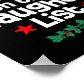 Probably On The Naughty List Funny Christmas Desig Poster (Hoek)