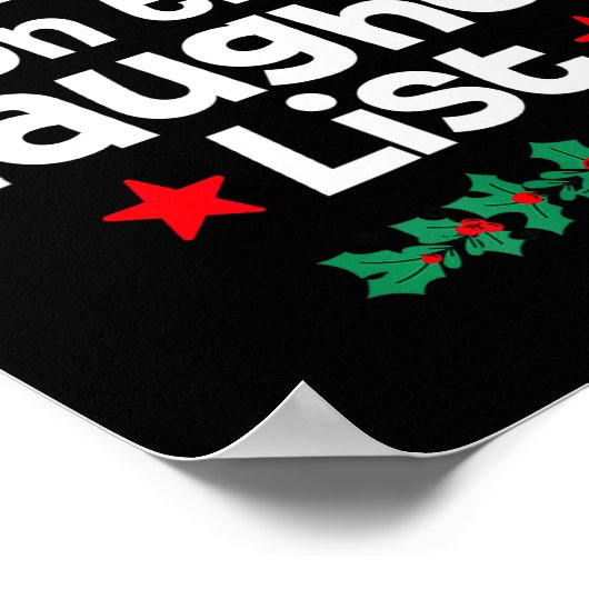 Probably On The Naughty List Funny Christmas Desig Poster (Hoek)