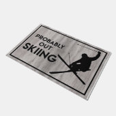 Probaly Out Skiing Simple Deurmat (Schuin)