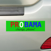 PROBAMA, verander, alsjeblieft! Bumpersticker (Op auto)