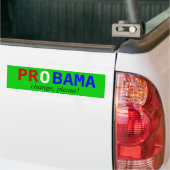 PROBAMA, verander, alsjeblieft! Bumpersticker (Op Truck)