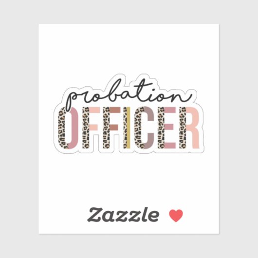 Probation Officer Gift, Funny Probability Officer Sticker (Vel)