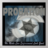 Probation - We maken rechtshandhaving... (Poster) Poster (Voorkant)
