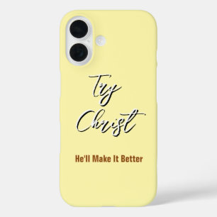 Probeer Christus - Hij zal het beter maken Geel iPhone 16 Hoesje
