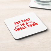 Probeer dat in een kleine stad bier onderzetter (Linkerzijde)