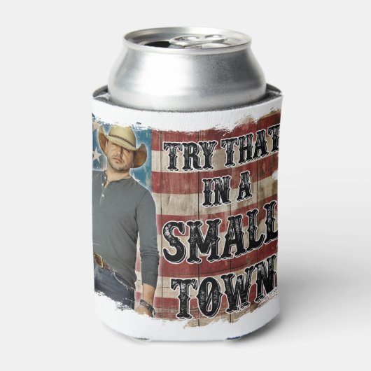 Probeer dat in een kleine stad Foam Koelbox Blikjeskoeler (Blikje Voorkant)