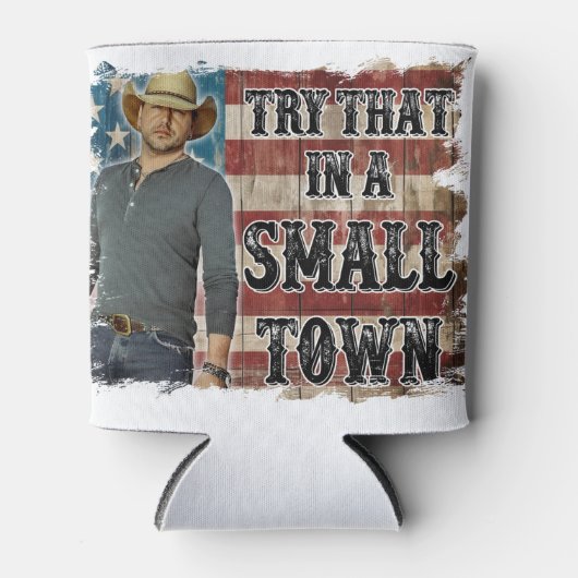 Probeer dat in een kleine stad Foam Koelbox Blikjeskoeler (Voorkant)