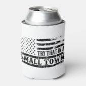 Probeer dat in een kleine stad Foam Koelbox Blikjeskoeler (Blikje Voorkant)