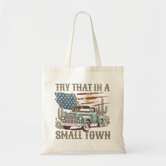 Probeer dat in een kleine stad tote bag (Voorkant)
