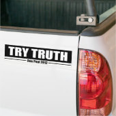Probeer de waarheid bumpersticker (Op Truck)