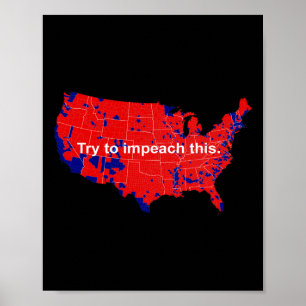Probeer deze impeachment 2016 verkiezingskaart Tru Poster