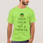 Probeer een Papaya! T-shirt (Voorkant)