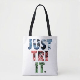 Probeer het gewoon tote bag
