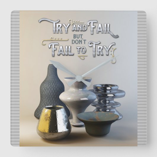 Probeer het maar niet, maar probeer niet stijlvol  vierkante klok (Voorkant)