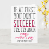 Probeer het nog eens, favoriete kinderen, grappige kaart (Gele Bloem)