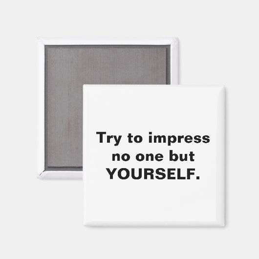 Probeer indruk te maken op niemand anders dan jeze magneet (Voorkant / Achterkant)