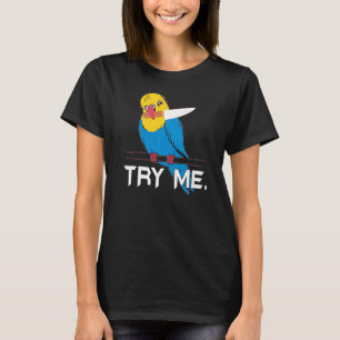 Probeer me eens een vogelgriep, Budgie Parrot Parr T-shirt
