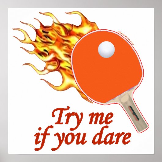 Probeer me Flaming Ping Pong Poster (Voorkant)