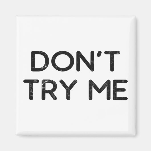 Probeer me geen papieren zakdoekje magneet (Voorkant)