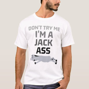 Probeer me niet dat ik een jasje ben, grappige Don T-shirt